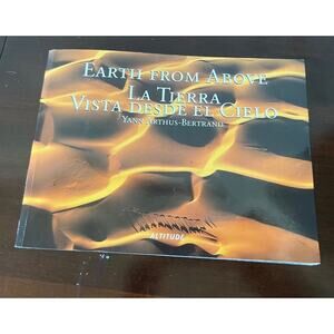 Earth From Above Book  Altitude Yann Arthus Bertrand. BookTrilingual (Spanish/En